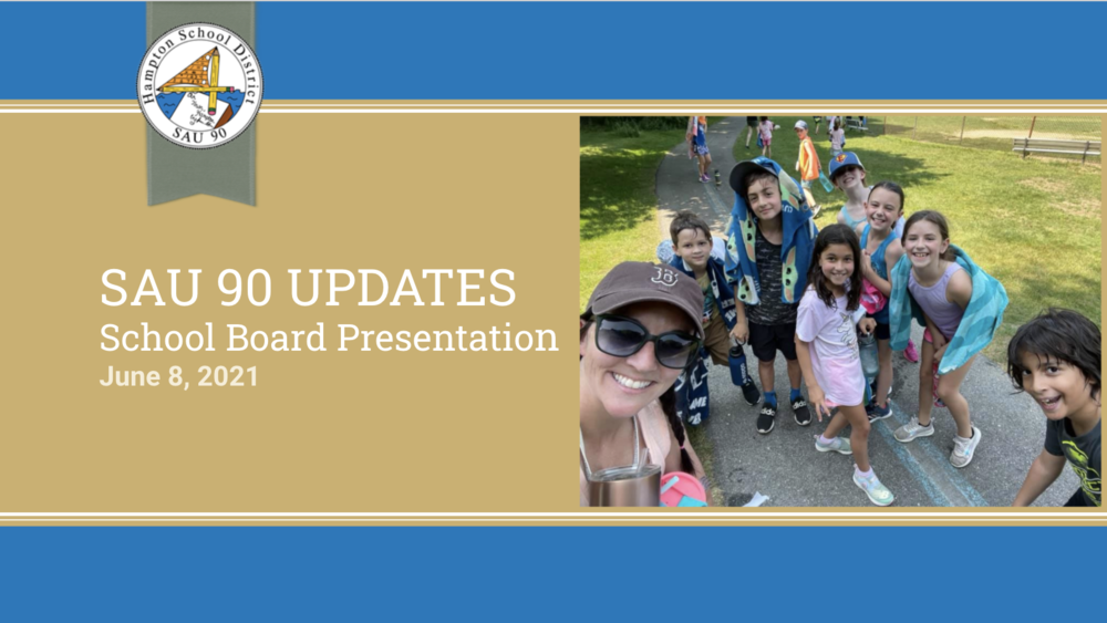 June 8 School Board Presentation